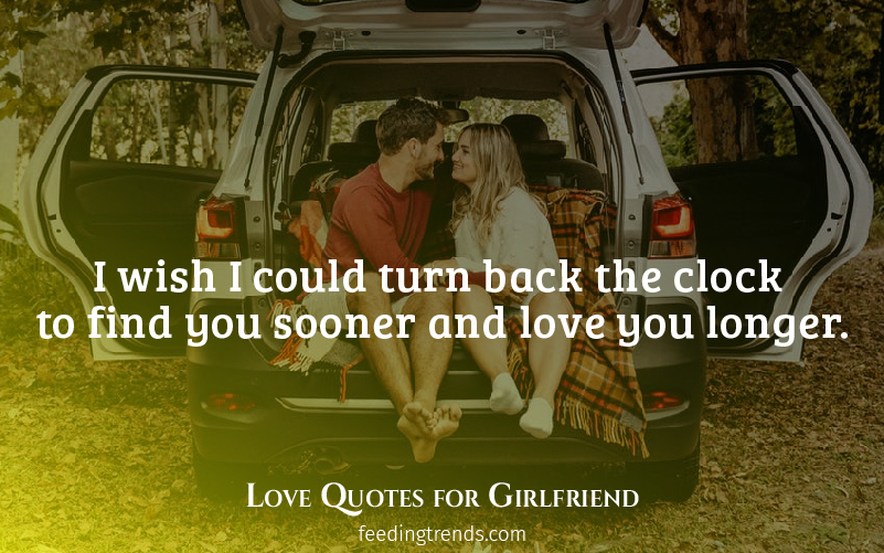 quote about girlfriend, cute quotes, love quotes for her, love quotes for gf, quotes for girlfriend, cute love quotes, quotes for her, romantic cute quotes for girlfriend