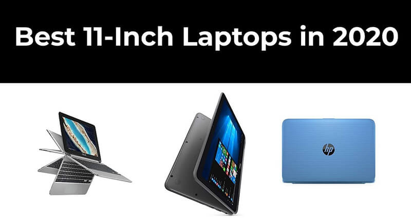 Best 11 Inch Laptop 2020 Top Full Review, Guide