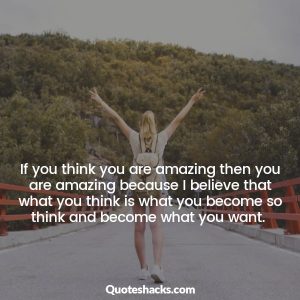 You are amazing quotes and sayings