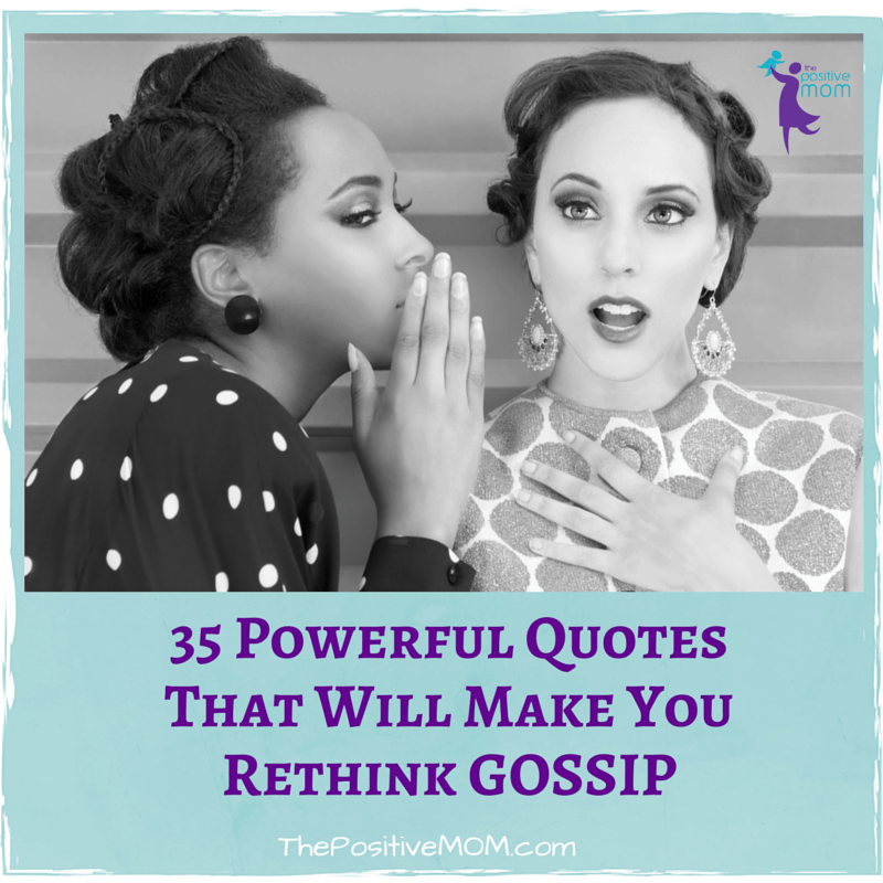 35 Powerful Quotes That Will Make You Rethink Gossip