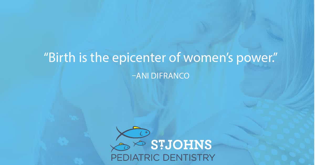 “Birth is the epicenter of women’s power.” - Ani DiFranco