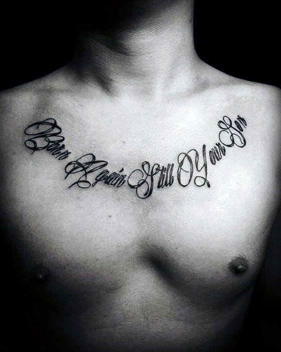 Awesome Mens Upper Chest Quote Tattoo Designs