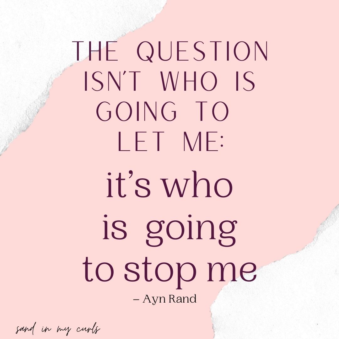 Quote for women by Ayn Rand