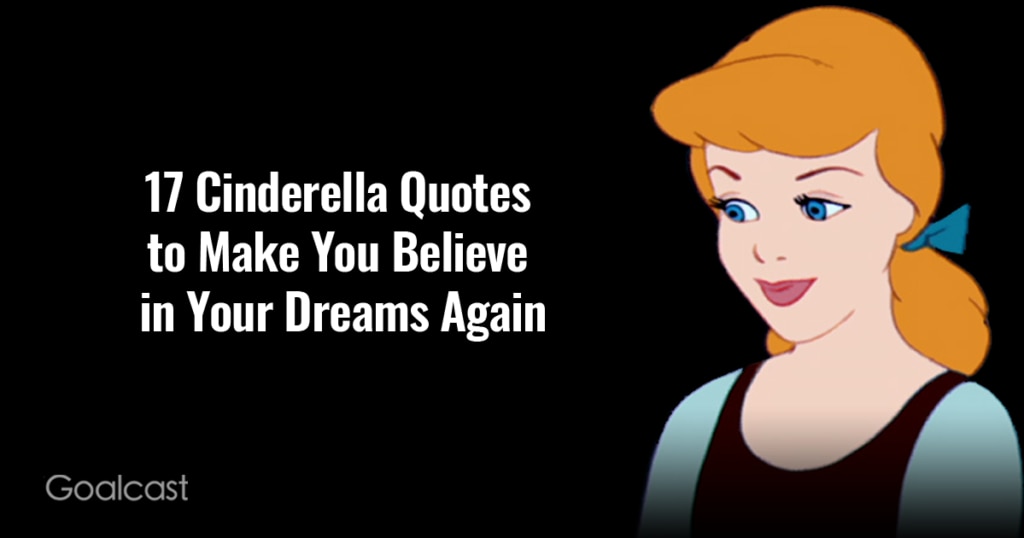 Cinderella-on-nobody-stopping-her-dreams