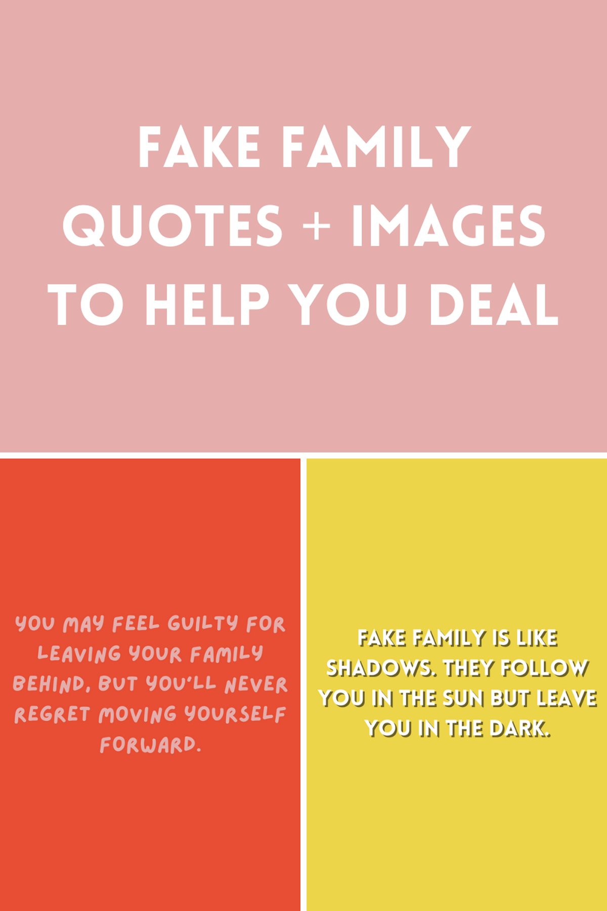 Fake Family Quotes and Images