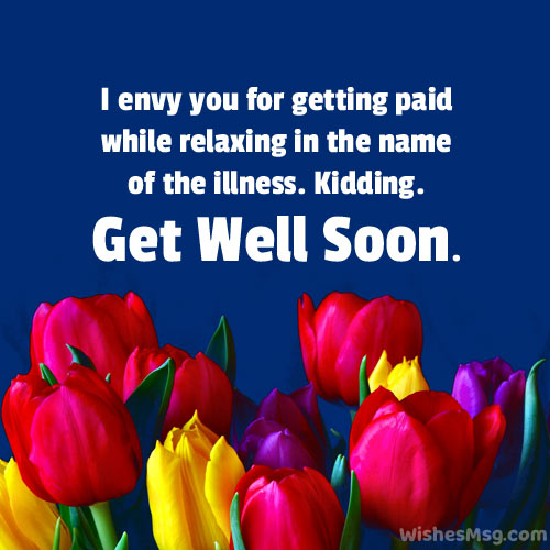 Funny Get Well Soon Messages for Colleague