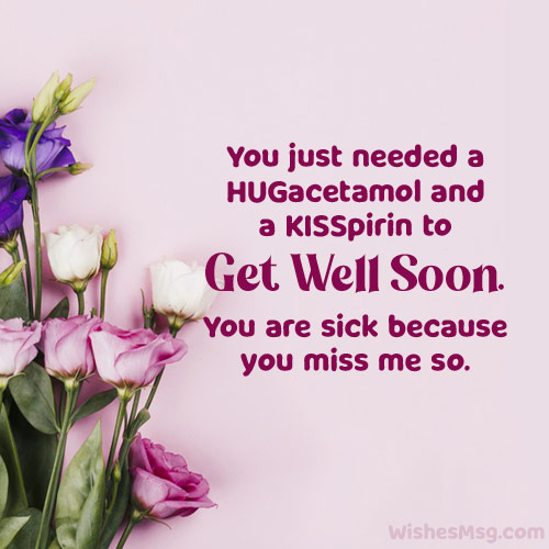 Funny Get Well Soon Messages For Him