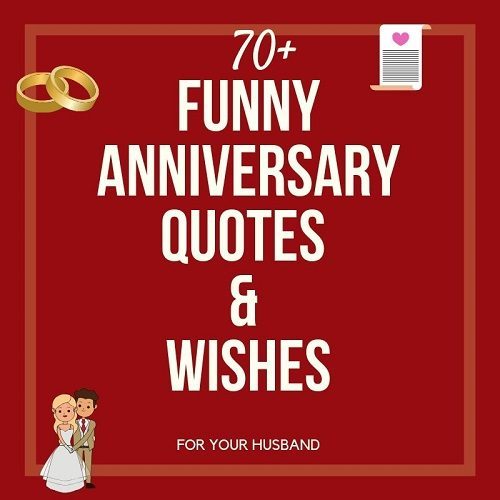 funny anniversary quotes wishes