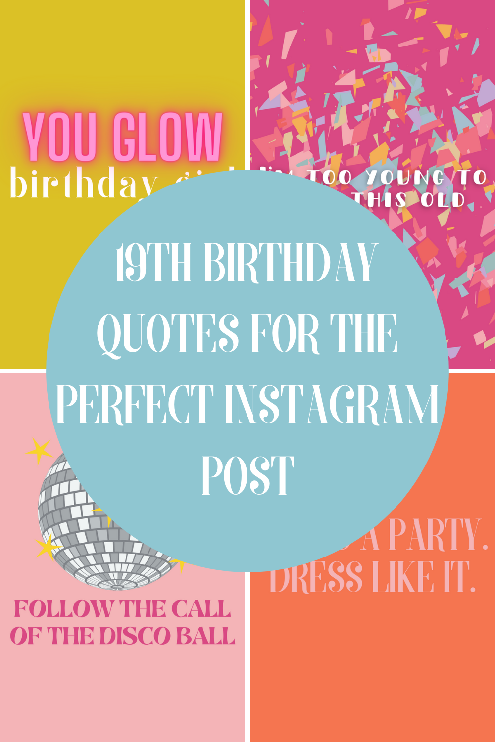 19th Birthday Quotes For Instagram