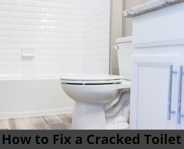 How to Fix a Cracked Toilet