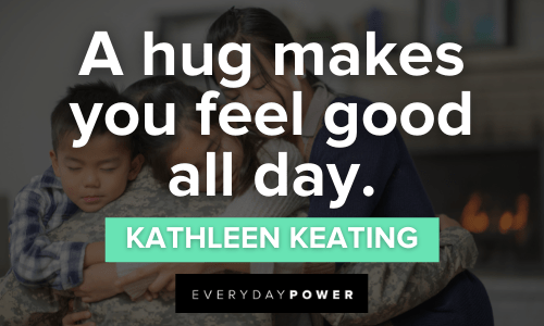 Hug Quotes to make you feel good