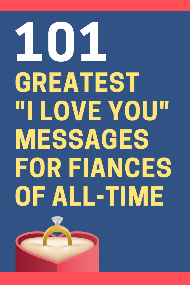 "I Love You" Messages for Your Fiance