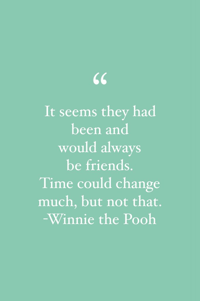 Winnie the Pooh friendship quote