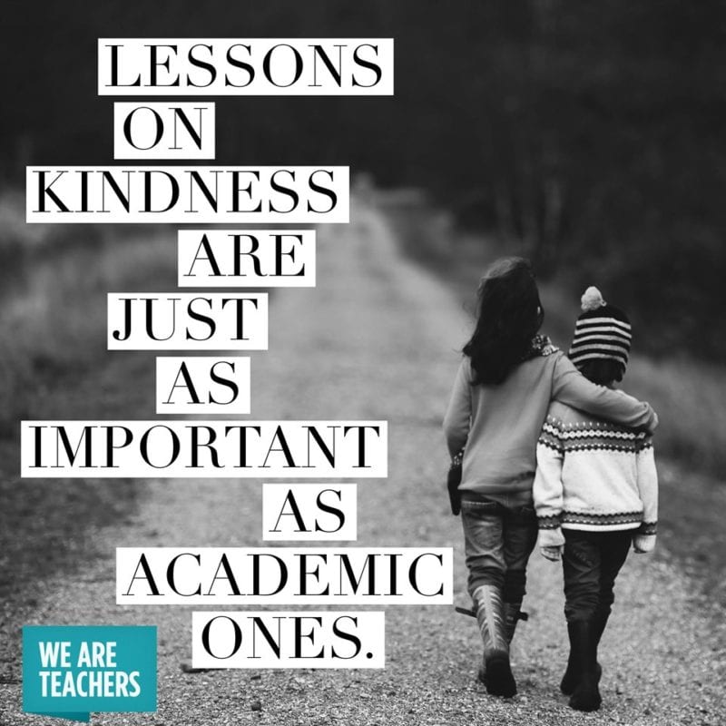 Lessons on kindness are just as important.