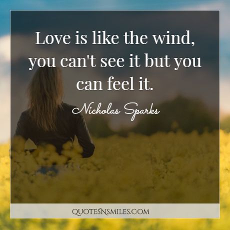 Love is like the wind, you can