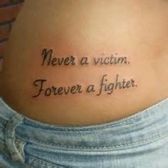 never a victem forever a fight
