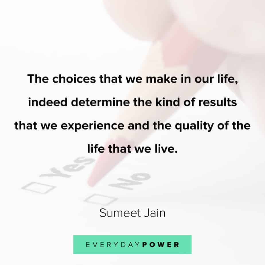quotes about choices and experience