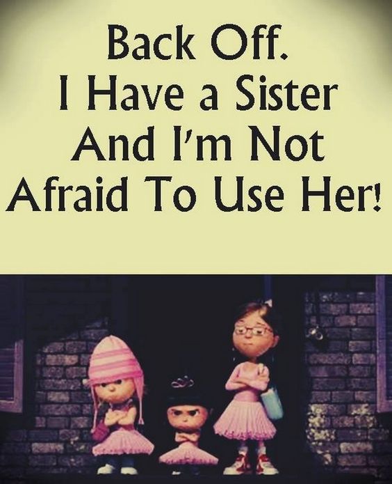 Sister Quote Back Off