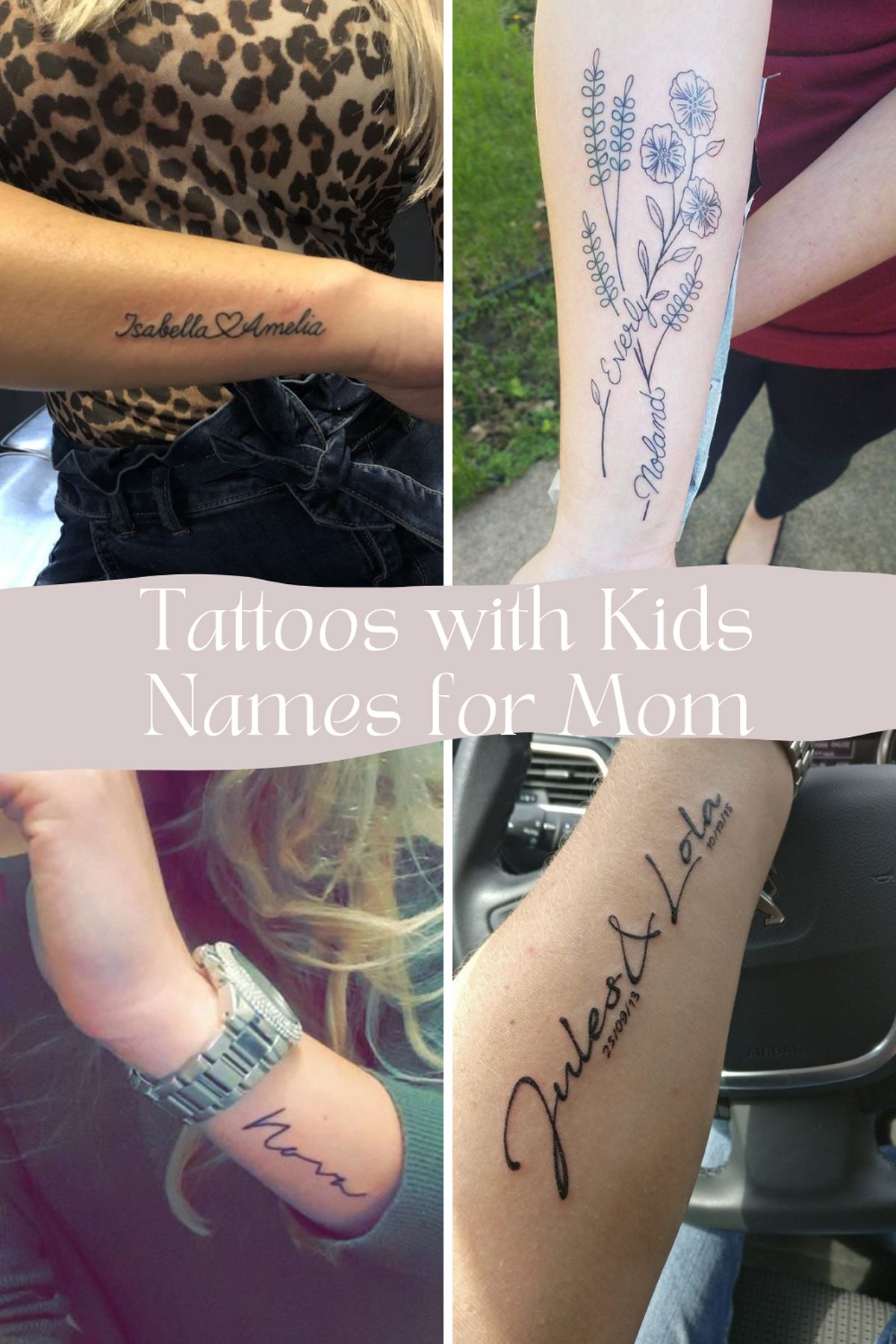 Tattoos for Mom With Kids Names