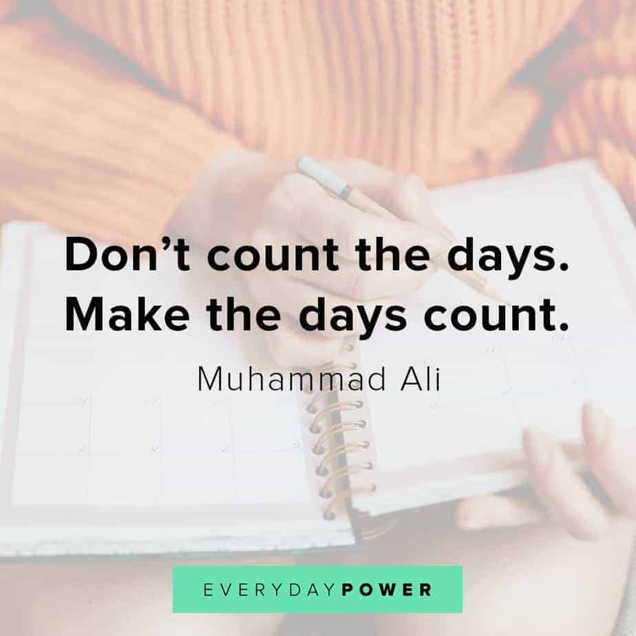 Thursday Quotes on making it count